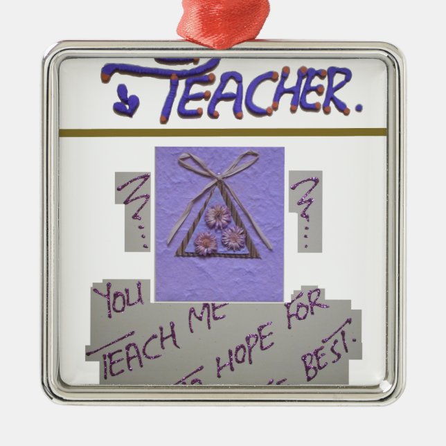 Adorno Metálico Profesor, me enseñas a esperar lo mejor del arte (Frente)