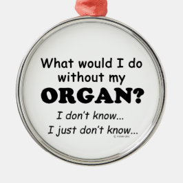 Adorno Metálico Qué haría, Organ