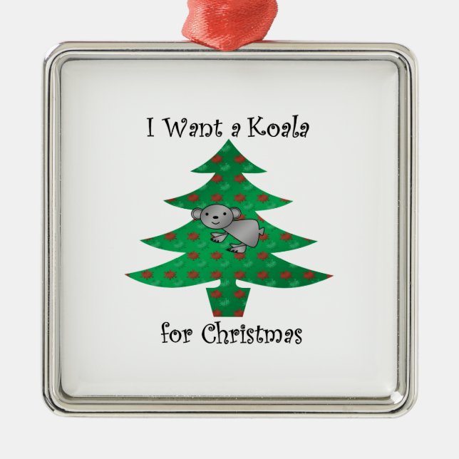 Adorno Metálico Quiero una koala para el navidad (Frente)