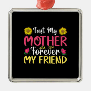 Adorno Metálico Rápida Mi Madre Por Siempre Mi Amiga