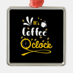 Adorno Metálico Regalo de cumpleaños Es Café Oclock