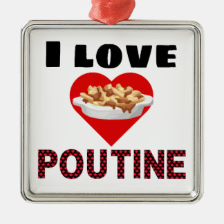 Adorno Metálico ¡Regalos de Poutine para cada uno! Amo poutine