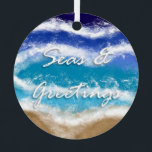 Adorno Metálico Seas & Greetings | Seaside Coastal Christmas<br><div class="desc">Blue and teal waves on a sandy beach pretty beach house inspired Tropical Christmas Ornament.</div>