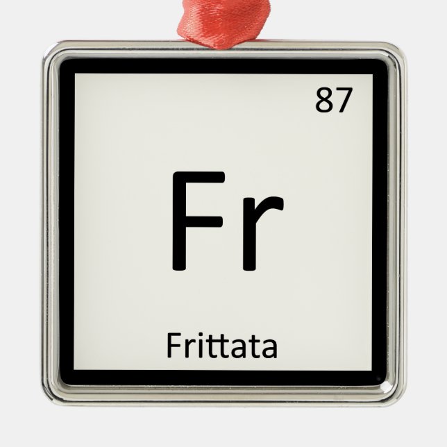 Adorno Metálico Símbolo de tabla periódica de química de Frittata (Frente)
