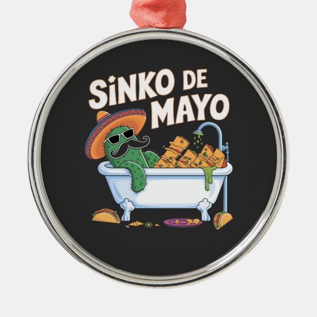 Adorno Metálico Sinko de Mayo Cinco De Mayo Cactus Funny (Frente)