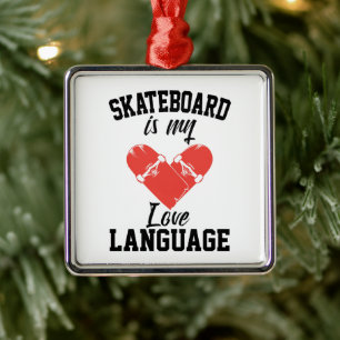 Adorno Metálico Skateboard es mi lenguaje del amor -  Skateboard d