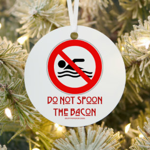 Adorno Metálico SlipperyJoe's Do Not Spoon Bacon red Advertencia m