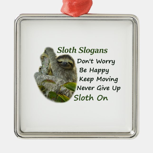 Adorno Metálico Slothing Photo Motivational Sloth Sayings (Frente)