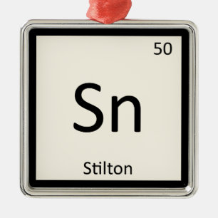 Adorno Metálico Sn - Stilton Cheese Chemistry Periodic Table