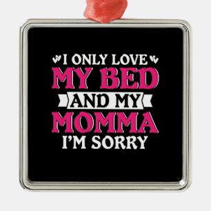 Adorno Metálico Solo Me Encantaba Mi Cama Y Mi Mami