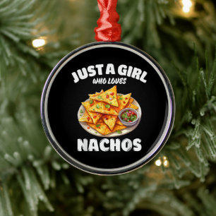 Adorno Metálico Sólo una chica que ama los nachos divertido amante