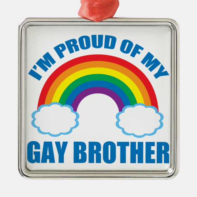 Adorno Metálico Soy orgulloso de mi hermana gay de Brother LGBT (Frente)