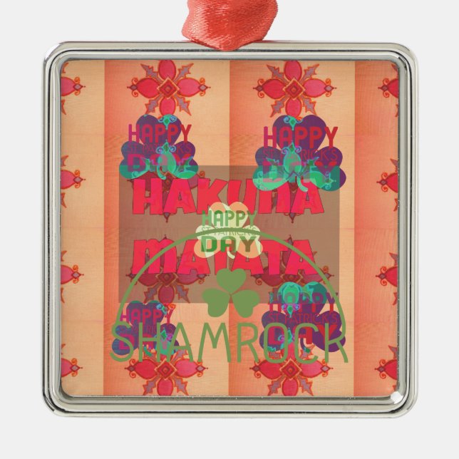 Adorno Metálico Stay Blessed Happy Saint Patrick's Day Hakuna Mata (Frente)