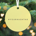 Adorno Metálico Su etiqueta #Hashtag | Moderna red social amarilla<br><div class="desc">Diseño sencillo y elegante de etiquetas amarillas a medida para ser personalizado con tu hash favorito utilizado en tu cuenta de Twitter, Instagram, Facebook, Pinterest u otras redes sociales. ¡Haz que tu propia etiqueta se vuelva viral con este diseño a medida! #YourHashtag (Tu hashtag) en moderna tipografía minimalista en un...</div>