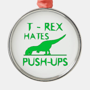Adorno Metálico T REX ODIA PUSHUPS Gracioso Diseño Dino