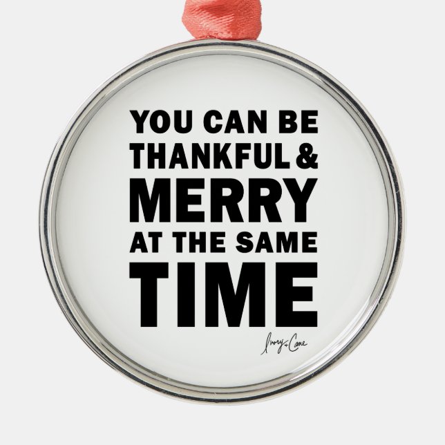 Adorno Metálico Thankful and Merry Round Christmas Ornament (Frente)
