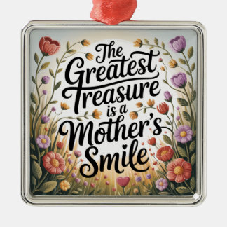 Adorno Metálico The Greatest Treasure Is A Mother's Smile
