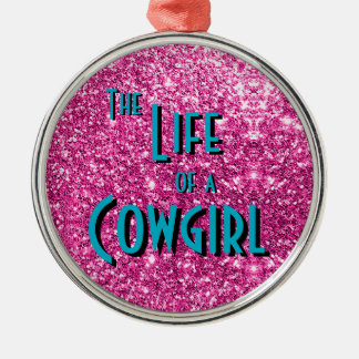 Adorno Metálico The Life of a Cowgirl - Pink Glitter Version