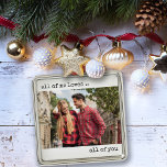 Adorno Metálico Una pareja de fotos a todas me encanta a todos ust<br><div class="desc">ornamento minimalista con su foto personalizado y la tipografía moderna de estilo máquina de escribir. El diseño está escrito con la frase romántica "a todos me encanta.. a todos ustedes",  que pueden editar si lo desean.</div>