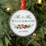 Adorno Metálico Watercolor Winter Floral Mr. y Mrs.<br><div class="desc">Elegante acuarela Boda floral de invierno Sr. y Sra. Nuevo ornamento de Navidad - Texto verde</div>