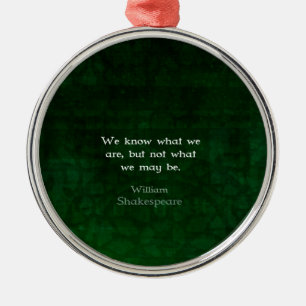 Adorno Metálico William Shakespeare cita sobre las posibilidades
