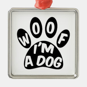 Adorno Metálico Woof I'm A Dog