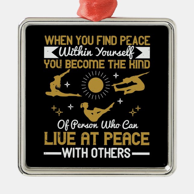 Adorno Metálico Yoga - Cuando encuentras paz dentro de ti mismo (Frente)