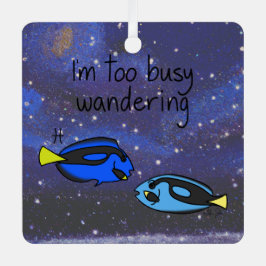 Adorno Metálico Zodiac Pisces "Estoy demasiado ocupado Wandering".