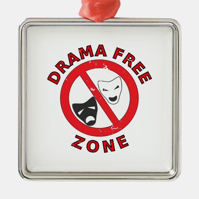 Adorno Metálico Zona libre de dramas (Frente)