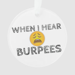 Adorno Mi cara cuando oigo Burpees - emoji trastornada