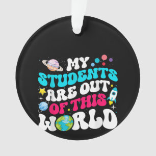 Adorno Mis Estudiantes Están Fuera De Esta Copa Espacial 