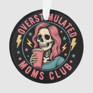 Adorno Moms Club Skull Desordenado Mamá Vida