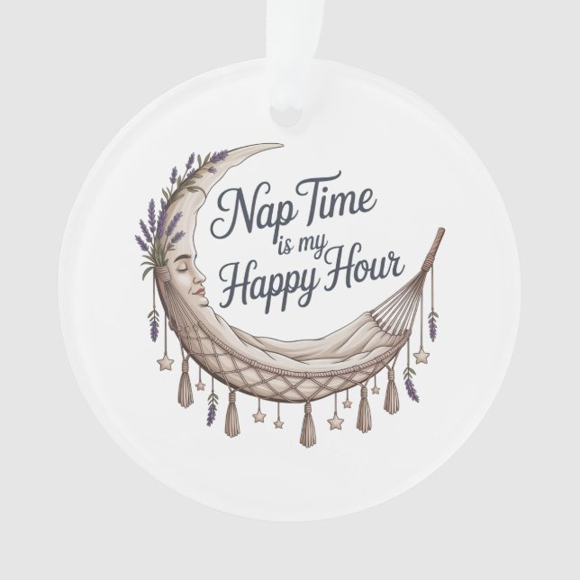 Adorno Nap Time Is My Happy Hour (Anverso)