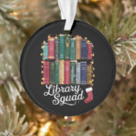 Adorno Navidades del Escuadrón de Biblioteca Lecturas del<br><div class="desc">Navidades del Escuadrón de Biblioteca Lecturas del Equipo de Amantes de Libros</div>