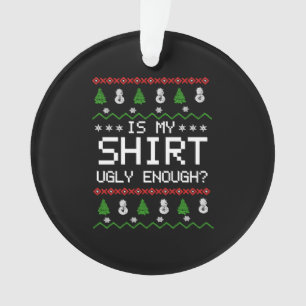 Adorno Navidades divertidos es mi camiseta suéter fea