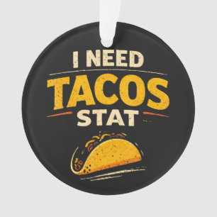 Adorno Necesito Tacos Ya