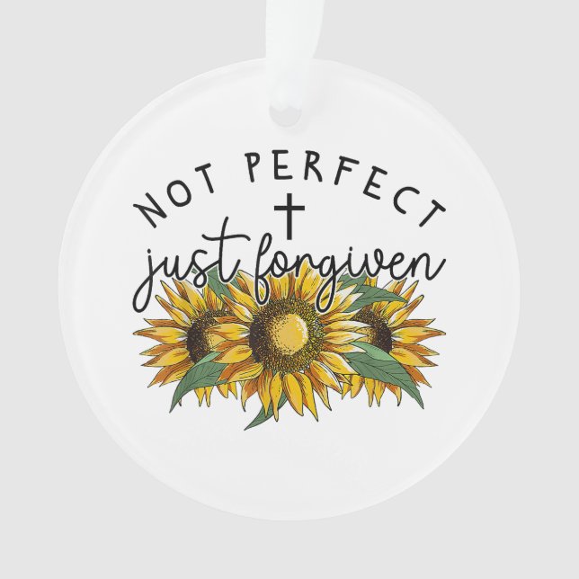 Adorno No es perfecto sólo para el cristiano girasol (Anverso)