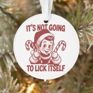 Adorno No Se Va A Lamer A Sí Mismo Navidad Snarky