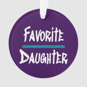 Adorno Novedad de diversión de la hija favorita Cute