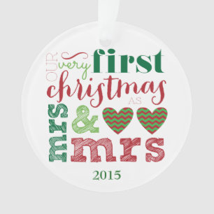 Adorno Nuestro primer navidad como señora y señora
