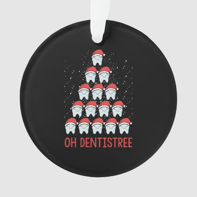 Adorno Oh Dentistree Funny Dental Surgeon Xmas Dentistry (Anverso)