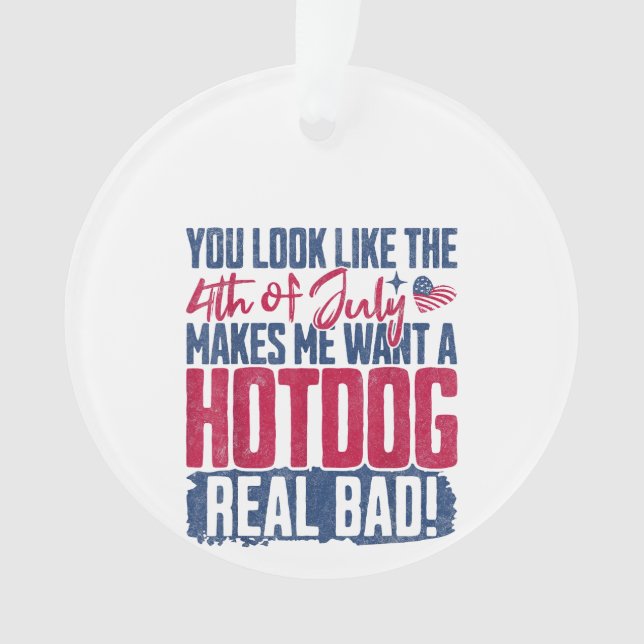 Adorno Parece Que El 4 De Julio Me Hace Querer Un Calor (Anverso)