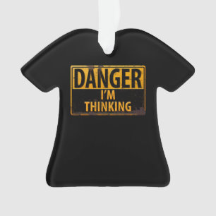 Adorno PELIGRO QUE estoy pensando - Rusty Signo de advert