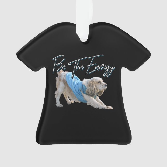 Adorno Perro descendente del yoga - Sea la cita energétic (Anverso)