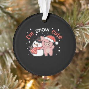Adorno Pig I m Snow Cute Snowman Snow Pun