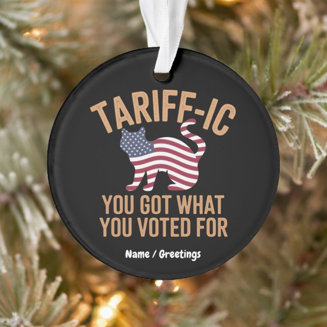 Adorno Puramente Tariff-ic Tienes Por Lo Que Votaste (Árbol)