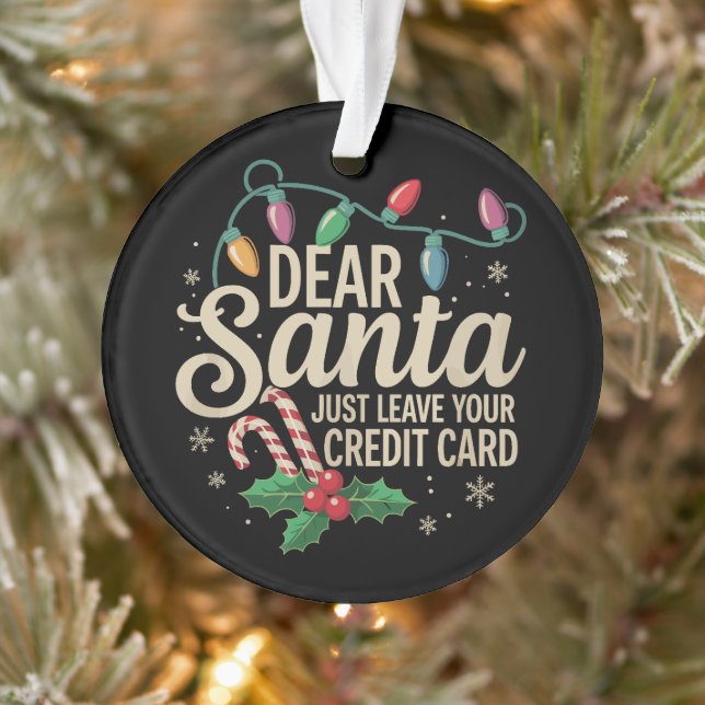 Adorno Querido Santa Simplemente Deja Tu Tarjeta De Crédi (Árbol)