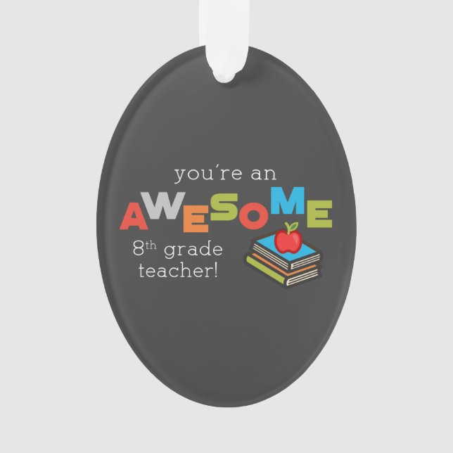 Adorno Reconocimiento docente de octavo grado, asombroso (Anverso)