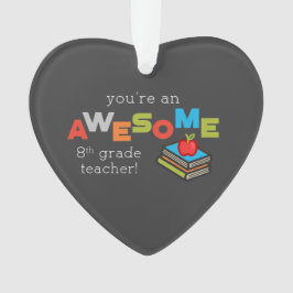 Adorno Reconocimiento docente de octavo grado, asombroso