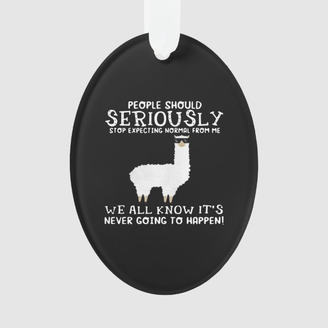 Adorno Regalo de Llama| La gente debería seriamente (Anverso)